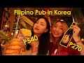 TAGAY! 🌴🇵🇭 Filipino Pub in Korea 🇰🇷
