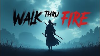 Walk Thru Fire「AMV」 - Anime Mix