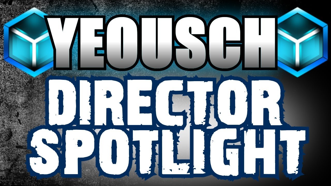 Yeousch Director Spotlight w/ Chaos