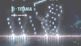 Download Lagu [Piano] xi - Titania MP3