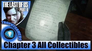 The Last of Us 2 - All Collectible Locations Chapter 3 : The Overlook 100% Guide