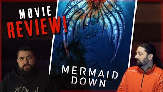 Mermaid Down (2019) Fantasy Horror Movie Review