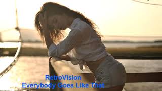 RetroVision - Everybody Goes Like That