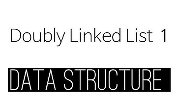 Doubly linked list 개념 1 - Data structure