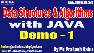 DSA with JAVA tutorials || Demo - 1 || by Mr. Prakash Babu On 20-11-2023 @9PM IST
