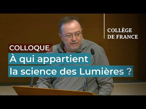 À qui appartient la science des Lumières ? (11) - Antoine Lilti (2025-2026)