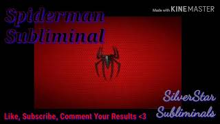 Spiderman Subliminal {Requested} | SilverStar Subliminals
