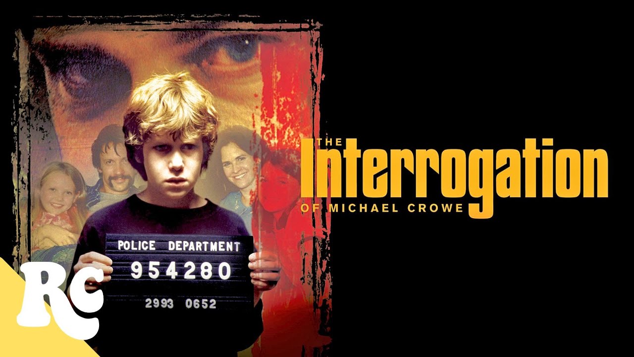 The Interrogation of Michael Crowe