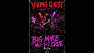Big Mike And The Crue. lyrics video by Viking Quest
