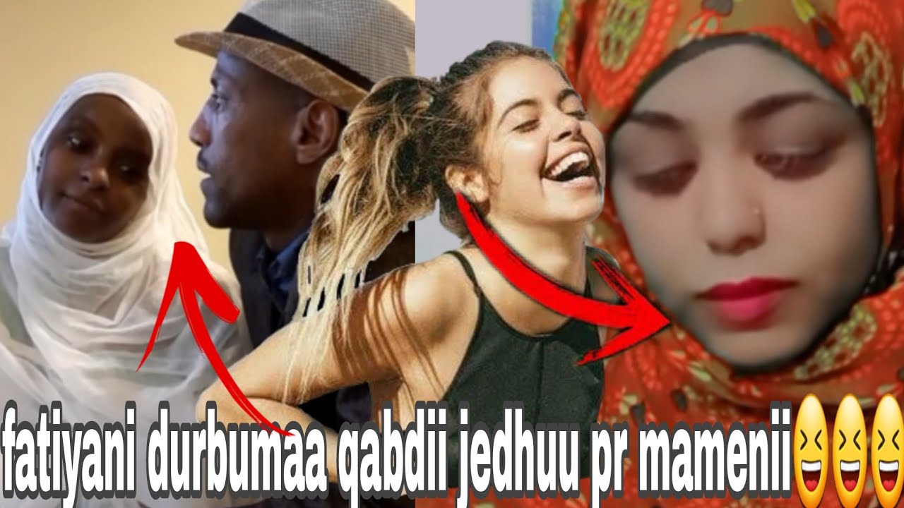 fatiyanii akaa durbumaa qabuduu dubatee pr,mamenii kk#shashe tube caltu ...
