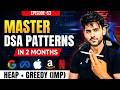 You Will Never Forget The HEAP Greedy DSA Pattern After This Video