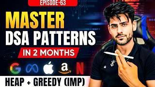 You Will Never Forget The HEAP Greedy DSA Pattern After This Video