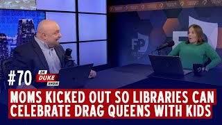 Download Lagu Ep. 70 – Moms Kicked Out So Libraries Can Celebrate Drag Queens