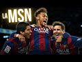  comment la msn a marqu lhistoire du football