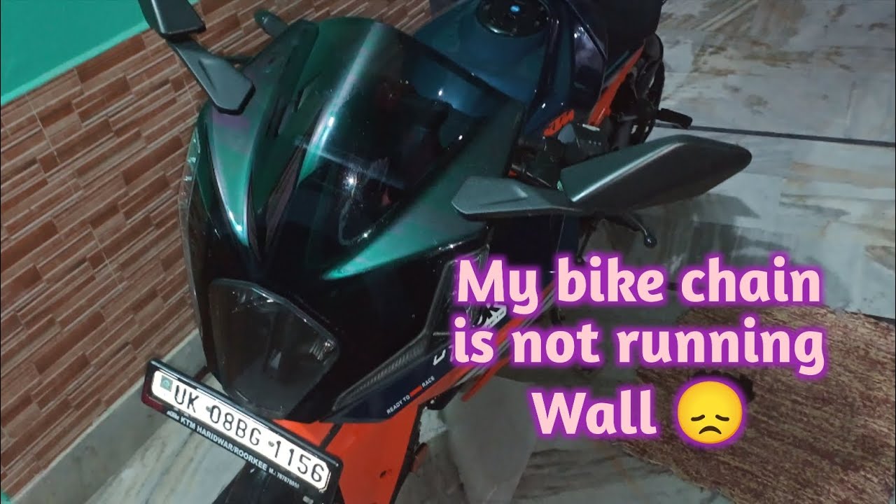 My KTM 390 bike chain ⛓️ is not running Wall 😞😔