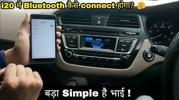 How to Connect Bluetooth in i20 😎| i20 में Bluetooth कैसे connect करें | Deepanshu Kaushik