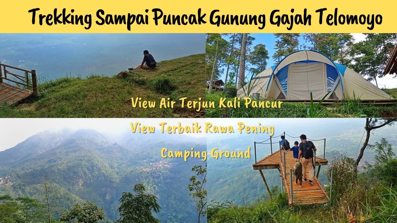 Trekking Ke Puncak Gunung Gajah Telomoyo | Spot Terbaik Lihat Rawa Pening, Survei Camping Ground