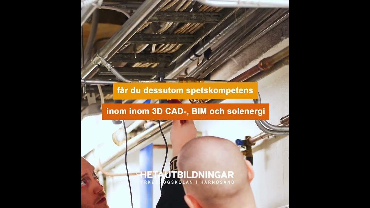 Ingenjör VVS och energi med 3D CAD, BIM och solenergikompetens - HETA utbildningar