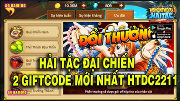 HẢI TẶC ĐẠI CHIẾN 2 GIFTCODE MỚI - CODE TUẦN HUYỀN THOẠI HẢI TẶC | 69 GAMING