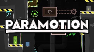 "ParaMotion" 100% | Easy Platformer Demon | Geometry Dash 2.2 | Level by Electro325