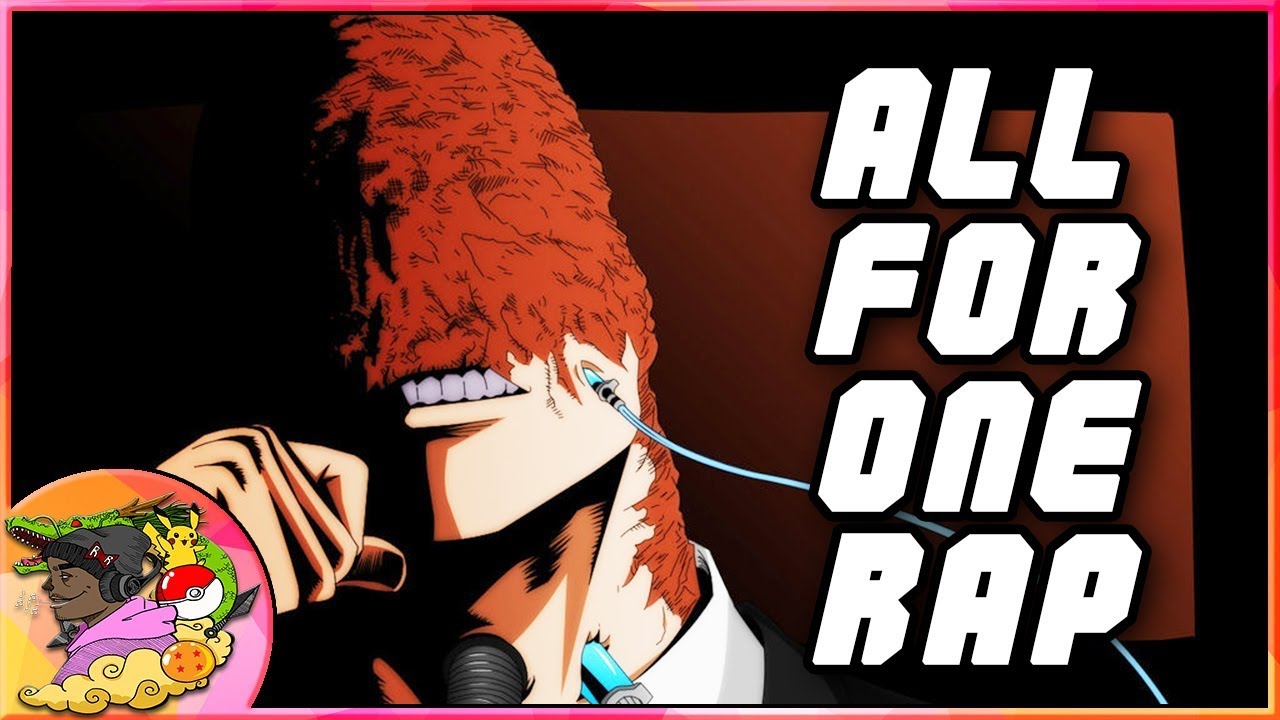 ALL FOR ONE RAP ♫ GameboyJones ft. Eddie Rath [MHA AMV]