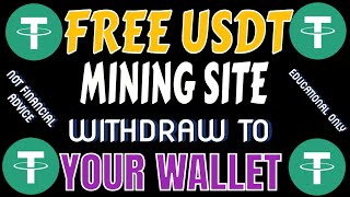 Free USDT Mining Without Investment or Deposit