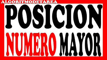Hacer un algoritmo que llene una matriz de 10 x 10 y determine la posición del numero mayor