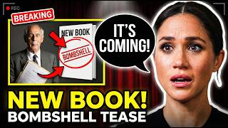 Meghan PANICS As Tom Bower Teases Explosive New Book Bombshell