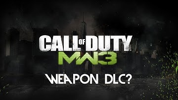 "MW3 DLC GUNS?"