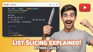 List Slicing in Python | Some Amazing Python Programs | The Power of Python | Day 7