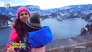 Dünyayı Geziyorum - Slovenya - 12 Şubat 2017
