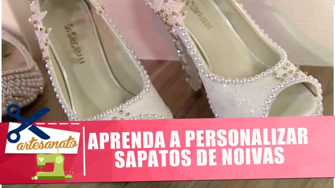 Aprenda a personalizar sapatos para noivas - Vida Melhor - 08/08/18