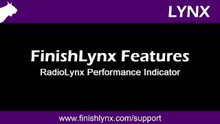 FinishLynx Features: RadioLynx Performance Indicator