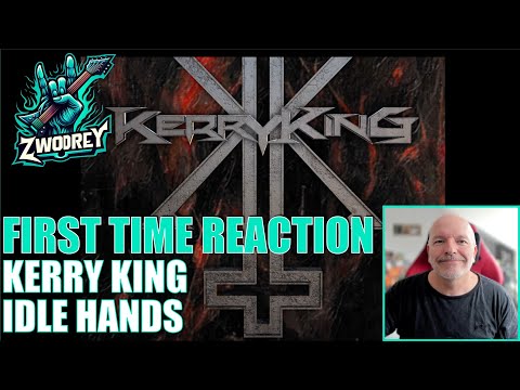 Kerry King - Idle Hands - (Reaction!) - Solid Oldschool Slayer Thrash Metal from good old Kerry!