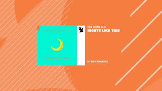 Loud Luxury x CID   Nights Like This