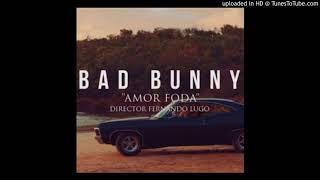 Video thumbnail of "Bad Bunny - Amorfoda (Trap Remix)"