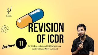 ICDR Capsule Revision || Lecture 11