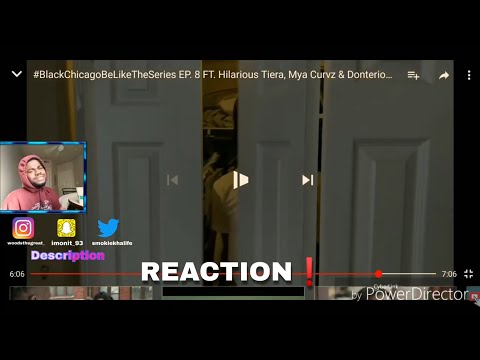#BlackChicagoBeLikeTheSeries EP. 8 FT. Hilarious Tiera, Mya Curvz , Donterio - REACTION❗