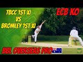 BBL OVERSEAS PRO | TBCC 1st XI vs Bromley 1st XI | ECB National Cup