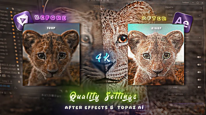 4K Quality Settings For Your Edits | Topaz Video Enhance & After Effects TUTORIAL 