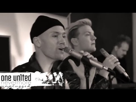 One Un1ted - Nevermore (Unplugged)