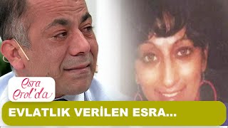 Amerika'ya evlatlık verilen Esra 2012 yılında hayatını kaybetti! - Esra Erol'da 6 Kasım 2020