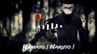 Yamato Ringtone {Naruto} #yamato #naruto #yamatoringtone
