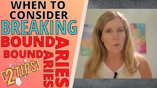 WHEN TO CONSIDER BREAKING BOUNDARIES (2 TIPS)
