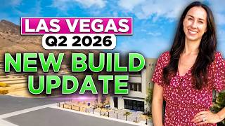 LAS VEGAS Q2 2026 New Construction Update