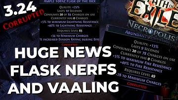 MASSIVE FLASK CHANGES - No Less Damage Taken, Vaaling In 3.24 NECROPOLIS