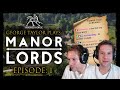 George taylor plays manor lords  first impressions episode 1