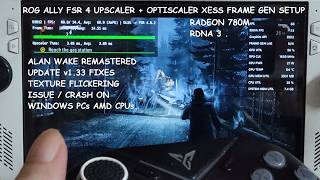 Alan Wake Remaster Update v1.33 Texture Flicker Fixed on AMD CPUs | Rog Ally FSR 4 + Optiscaler XeFG