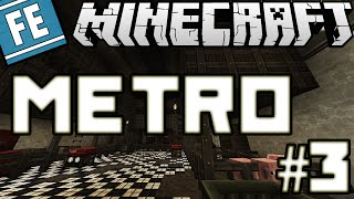Metro Post-Apocalypse - Part 3 - Into The Depths