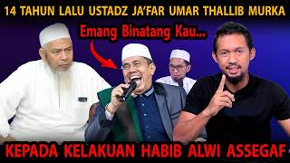 14 Tahun Lalu Habib Alwi Assegaf Ini Sudah Dijuluki Binatang Oleh Ustadz Ja'far Thollib